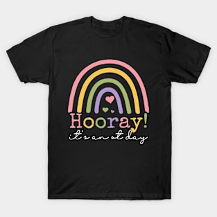 Hooray It’s An OT Day Occupational Therapy Pediatric T-Shirt